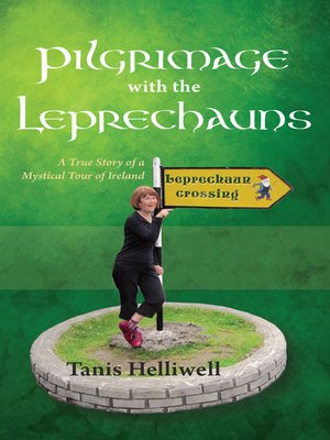 cover image of Pilgrimage with the Leprechauns
